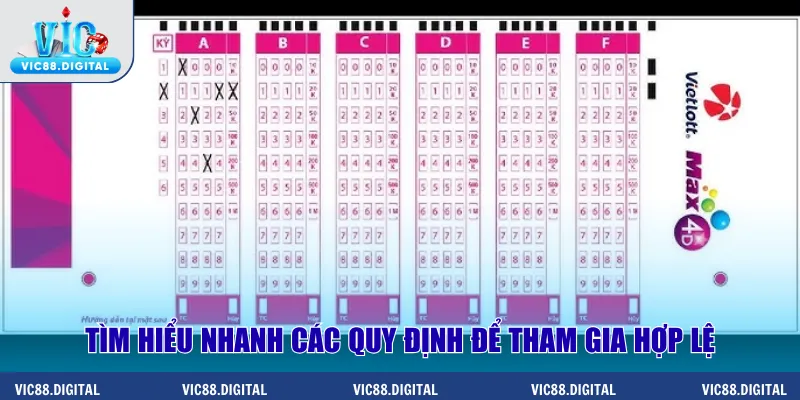 Tìm hiểu nhanh các quy định để tham gia hợp lệ